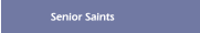 Senior Saints